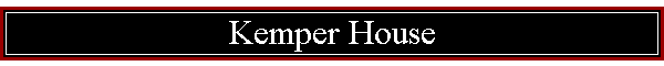 Kemper House
